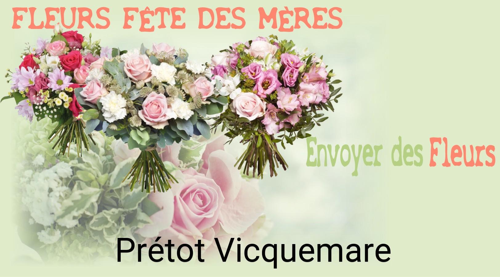 Bouquet de Fête des Mères livré à Prétot-Vicquemare
